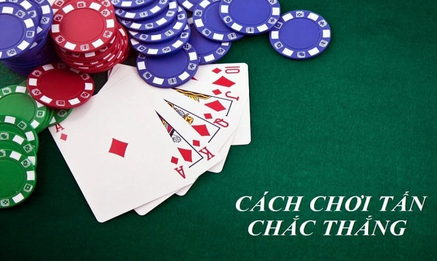 Cách chơi cơ bản của bàn Tấn online dành cho các tân binh